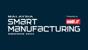 倒数两个月！马来西亚智能制造奖正接受报名！